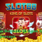 Slot88 Memiliki Jackpot Slot Terbesar